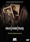 Cold Case Files...