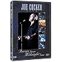Joe Cocker Live - Across from Midnight Tour