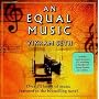 An Equal Music / Verwandte Stimmen - Music From the Novel