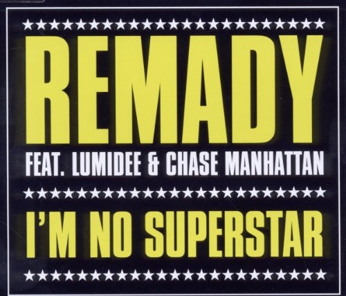 Remady - No Superstar (Radio Mix) Lyrics - Zortam Music
