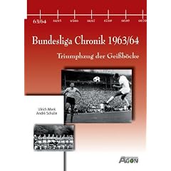 Bundesliga Chronik 1963/64. Triumphzug der Gei�b�cke: Thriumpfzug der Gei�b�cke