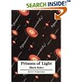 Prisons of Light - Black Holes by Kitty Ferguson