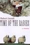 Time of the Rabies