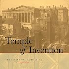 Click here to buy Temple of Invention: History of a National Landmark by  Charles J. Robertson.