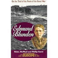 Edmund Blunden: On the Trail of the Poets of the Great War (Battleground Europe)