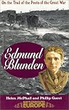 Edmund Blunden: On the Trail of the Poets of the Great War (Battleground Europe)