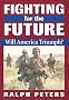 Fighting for the Future: Will America Triumph? Fighting for the Future: Will America Triumph?