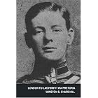 Click here to buy London To Ladysmith Via Pretoria by  Winston S. Churchill.