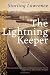 The Lightning Keeper: A Novel