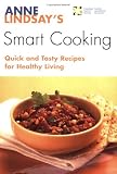 Anne Lindsay's Smart Cooking