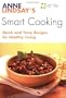 Anne Lindsay's Smart Cooking