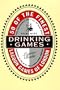 50 Of the Finest Drinking Games