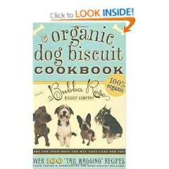 The Organic Dog Biscuit Book