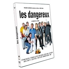 Les Dangereux