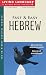 Fast and Easy Hebrew (Fast & Easy (Living Language Audio))