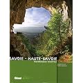 Savoie - Haute-Savoie : Randonn�es insolites