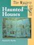 The Mystery Library - Haunted Houses