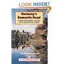 Germany's Romantic Road (Romantische Strasse): A Route for Cyclists and Walkers (Cicerone Guide)