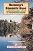 Germany's Romantic Road: A Guide for Walkers and Cyclists
