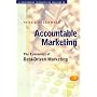 Accountable Marketing: The Economics of Data-Driven Marketing (with CD-ROM)