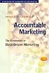 Accountable Marketing: The Economics of Data-Driven Marketing (with CD-ROM)