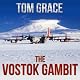 The Vostok Gambit