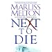 Next To Die