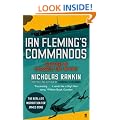 Ian Fleming's Commandos: The Story of 30 Assault Unit in WWII