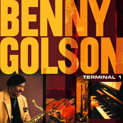 Terminal 1 Benny Golson