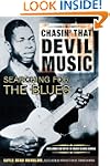Chasin' That Devil Music - Searching...