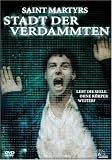 Saint Martyrs - Stadt der Verdammten