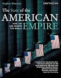 The State of the American Empire: How the USA Shapes the World (The Earthscan Atlas Series)