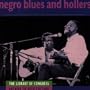 Negro Blues & Hollers