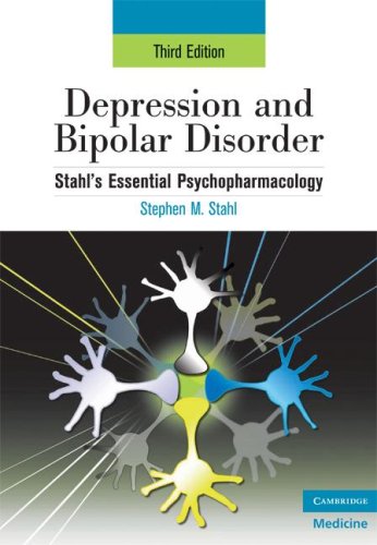 Depression and Bipolar Disorder: Stahl's Essential Psychopharmacology, 3rd edition (Essential Psychopharmacology Series)