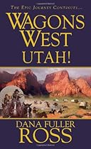 Wagons West: Utah! Wagons West: Utah!