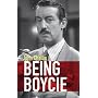 Being Boycie by John Spurley Challis