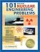 101 Solved Nuclear Engineering Problems