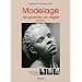 Modelage de portraits en argile, Volume 2 : Techniques avanc�es