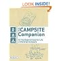The Campsite Companion: All You Need to Know for Life in the Great Outdoors