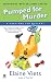 Pumped For Murder: A Dead-End Job Mystery