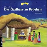 Das Gasthaus zu Betlehem