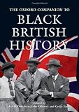 The Oxford Companion to Black British History (Oxford Companions)