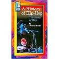 A History of Hip-Hop (The Roots of Rap) (High Five Reading) (Illustrated) (Paperback)
