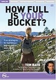 Tom Rath Live - How Full Is Your Bucket