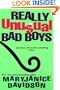 Really Unusual Bad Boys