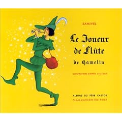Le Joueur de fl�te de Hamelin