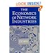 The Economics of Network Industries