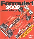 Formule 1 2002, l'annuel technique : Les Monoplaces 2001-02 passes au crible