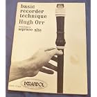 Buy Basic Recorder Technique, Soprano Alto (Volume 2) by Hugh Orr