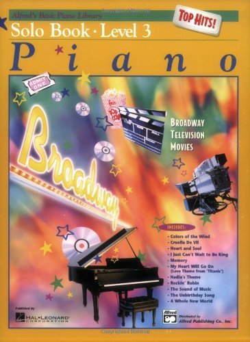 Alfred's Basic Piano Course Top Hits! Solo Book, Bk 3 (Alfred's Basic Piano Library)